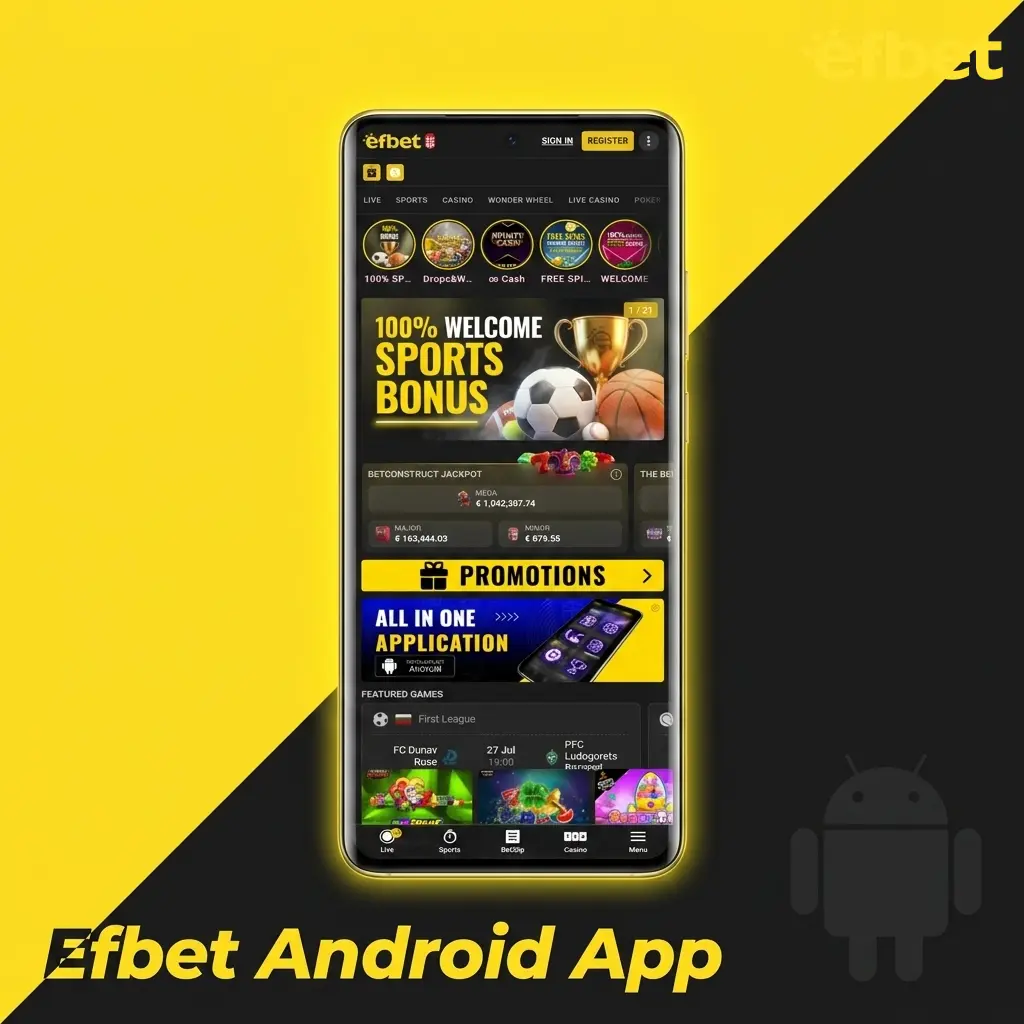 Efbet Android app APK download and installation guide for devices running Android 5.0 or higher
